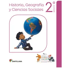 SANTILLANA - SOCIEDAD 2º Básico - Saber hacer