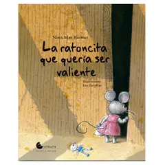 UNALUNA - La ratoncita que quería ser valiente