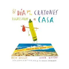 GENERICO - El día que los crayones regresaron a casa