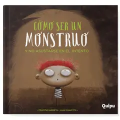 GENERICO - Cómo ser un monstruo y no asustarse en el intento