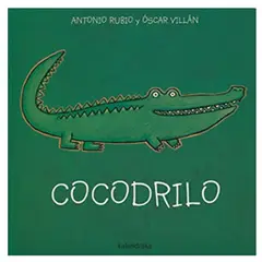KALANDRAKA - COCODRILO (R) - Colección de la cuna a la luna