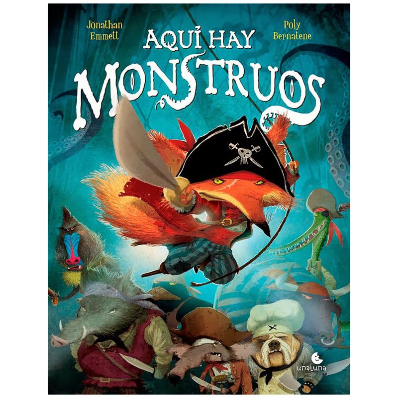 UNALUNA - Aquí hay Monstruos UNALUNA