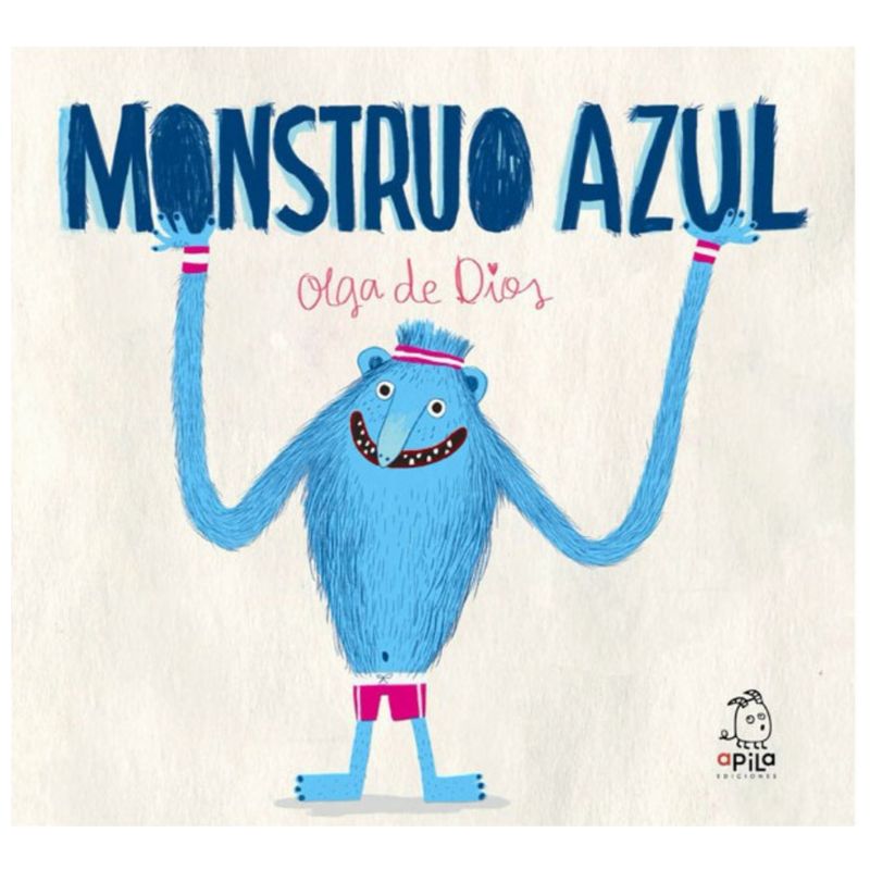 APILA - Cuento Monstruo Azul - OLGA DE DIOS Apila