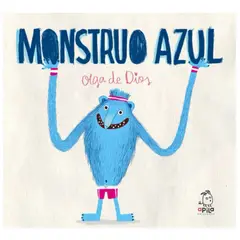 APILA - Cuento Monstruo Azul - OLGA DE DIOS
