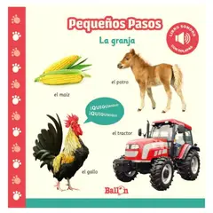 BALLON - Pequeños pasos - La granja (Libro Sonoro)