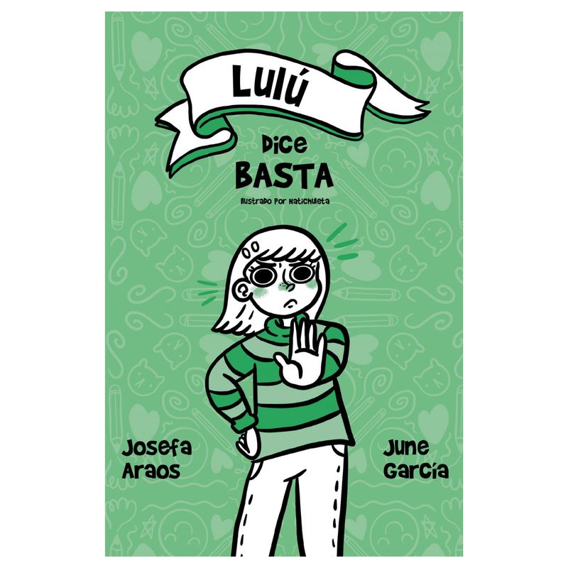 ALFAGUARA INFANTIL - Lulu dice basta ALFAGUARA INFANTIL