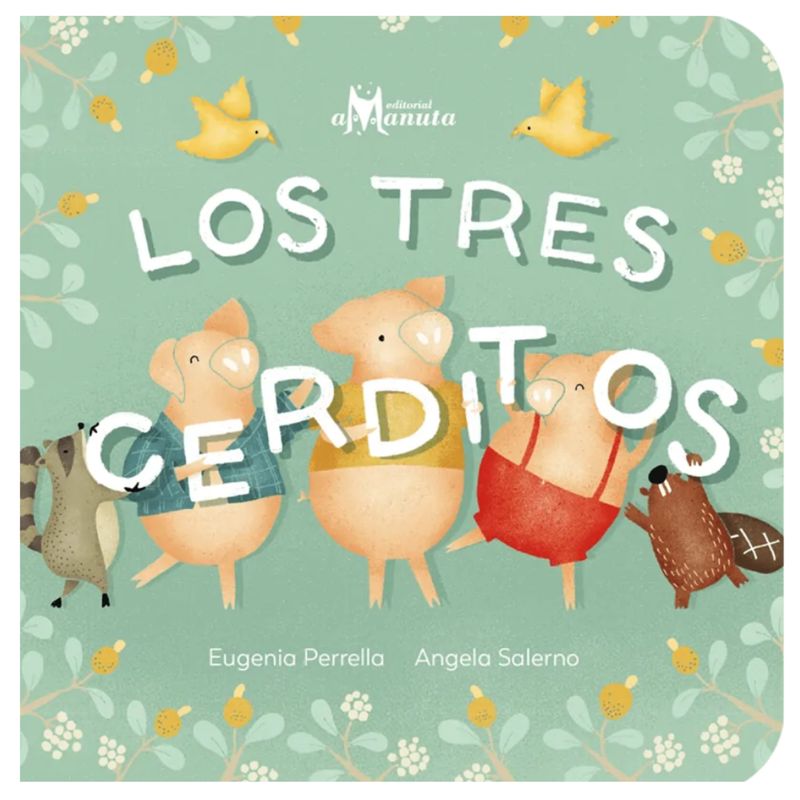 AMANUTA - Los tres cerditos AMANUTA