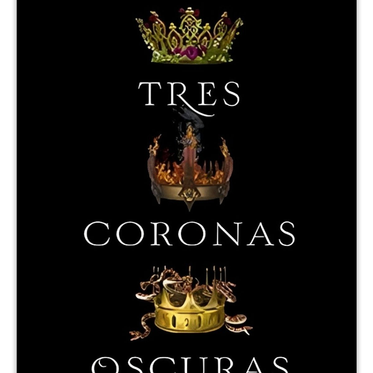 TOP10BOOKS - LIBRO Tres Coronas Oscuras - Tres Coronas Oscuras