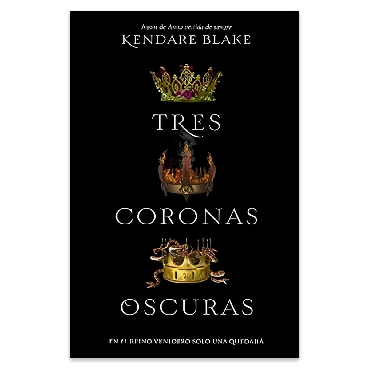 TOP10BOOKS - LIBRO Tres Coronas Oscuras - Tres Coronas Oscuras
