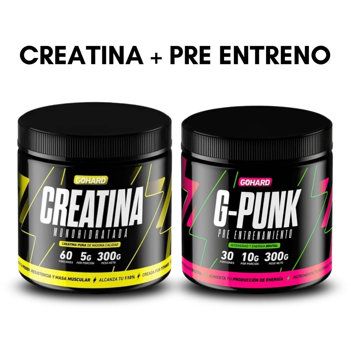 GOHARD - CREATINA GOHARD 300GR 60SV & PRE ENTRENAMIENTO G-PUNK 30 SERV
