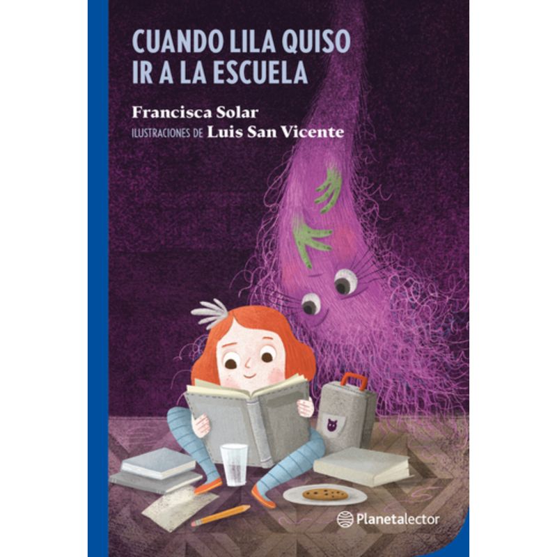 Planetalector - Cuando Lila Quiso Ir A La Escuela