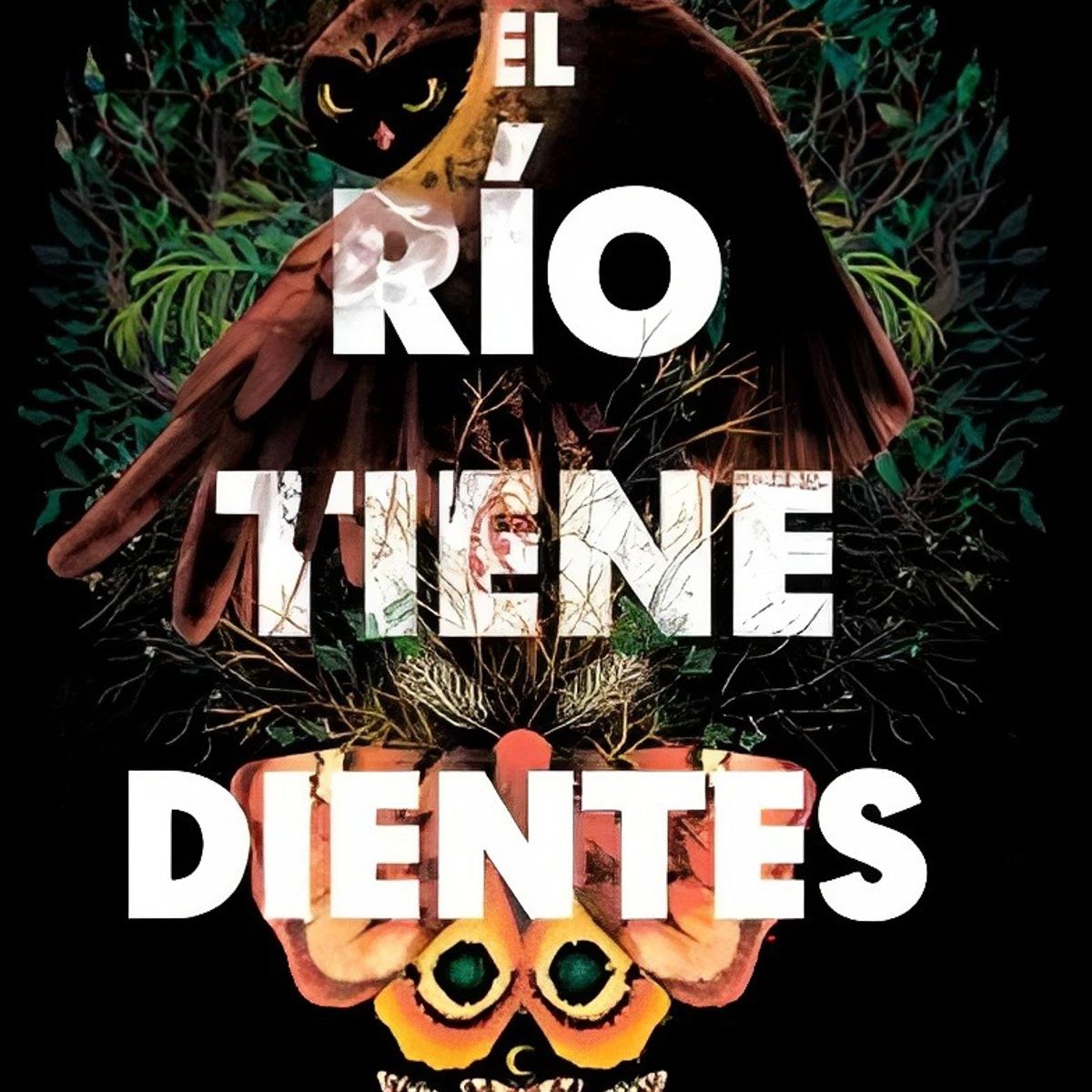 TOP10BOOKS - LIBRO El Rio Tiene Dientes - El Rio Tiene Dientes
