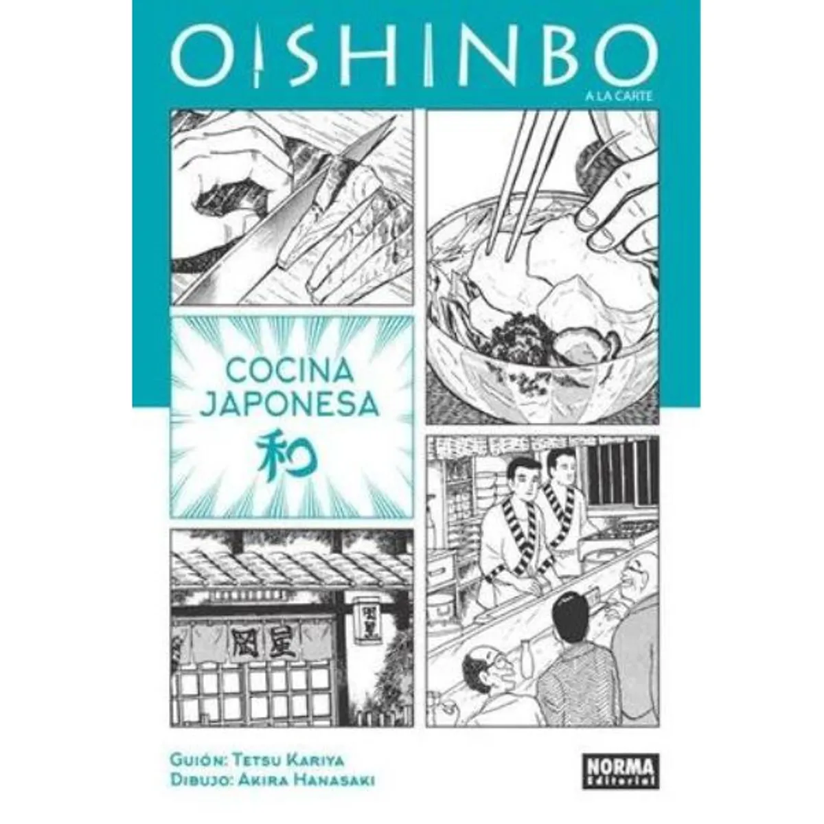 EDITORIAL NORMA - Oishinbo A La Carte 1 - Cocina Japonesa