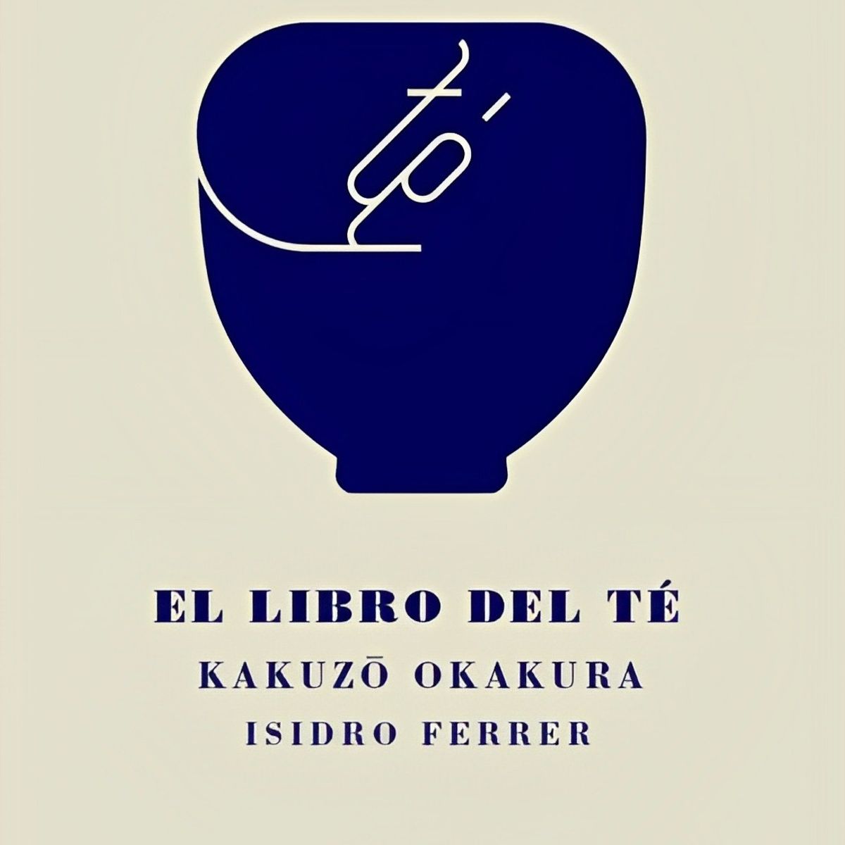 TOP10BOOKS - LIBRO El Libro Del Té - Kakuzo; Ferrer, Isidro Kakurallus