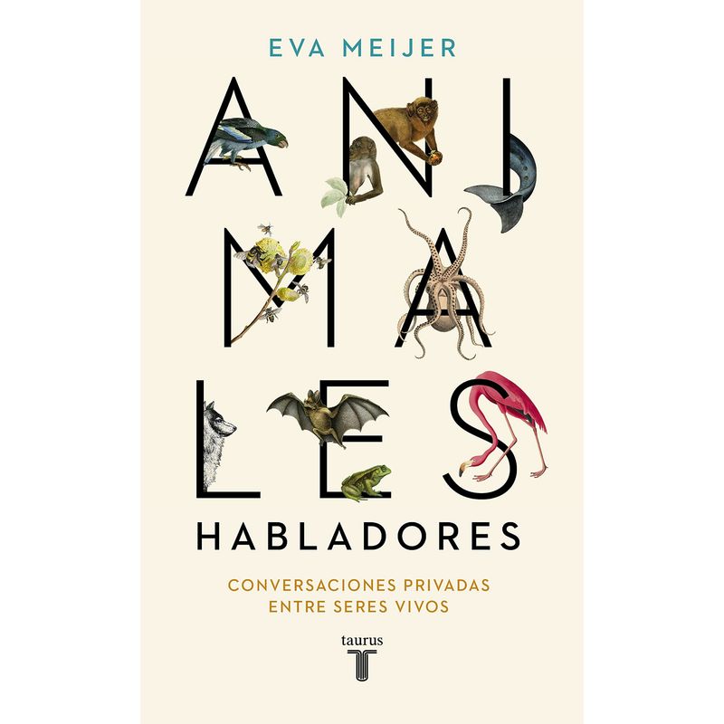 TAURUS - Animales Habladores - Autor(a):  Eva Meijer
