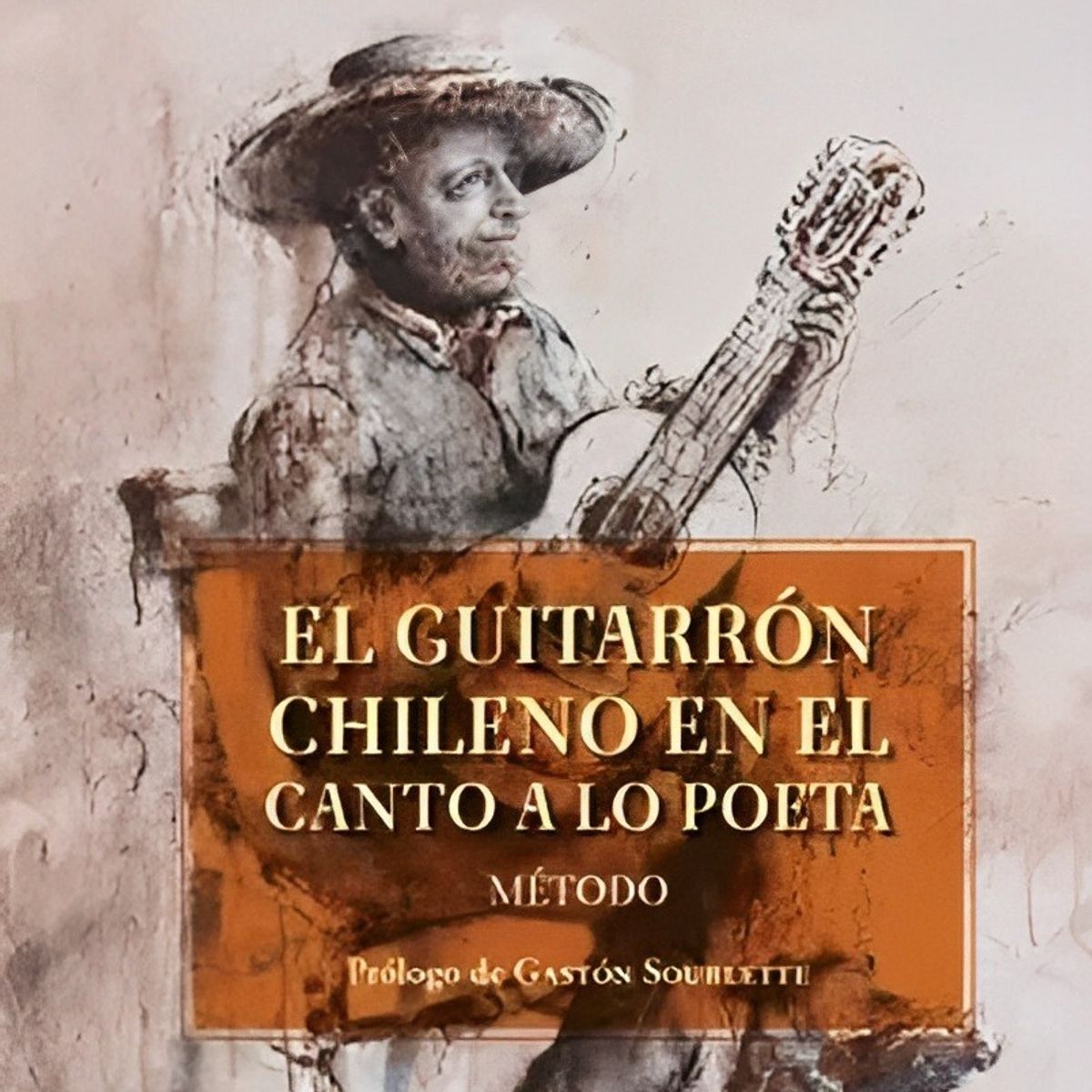 TOP10BOOKS - LIBRO El Guitarrón Chileno En El Canto A Lo Poeta