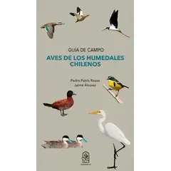 TOP10BOOKS - LIBRO Aves De Los Humedales Chilenos - Aves De Los Humedales Chilenos