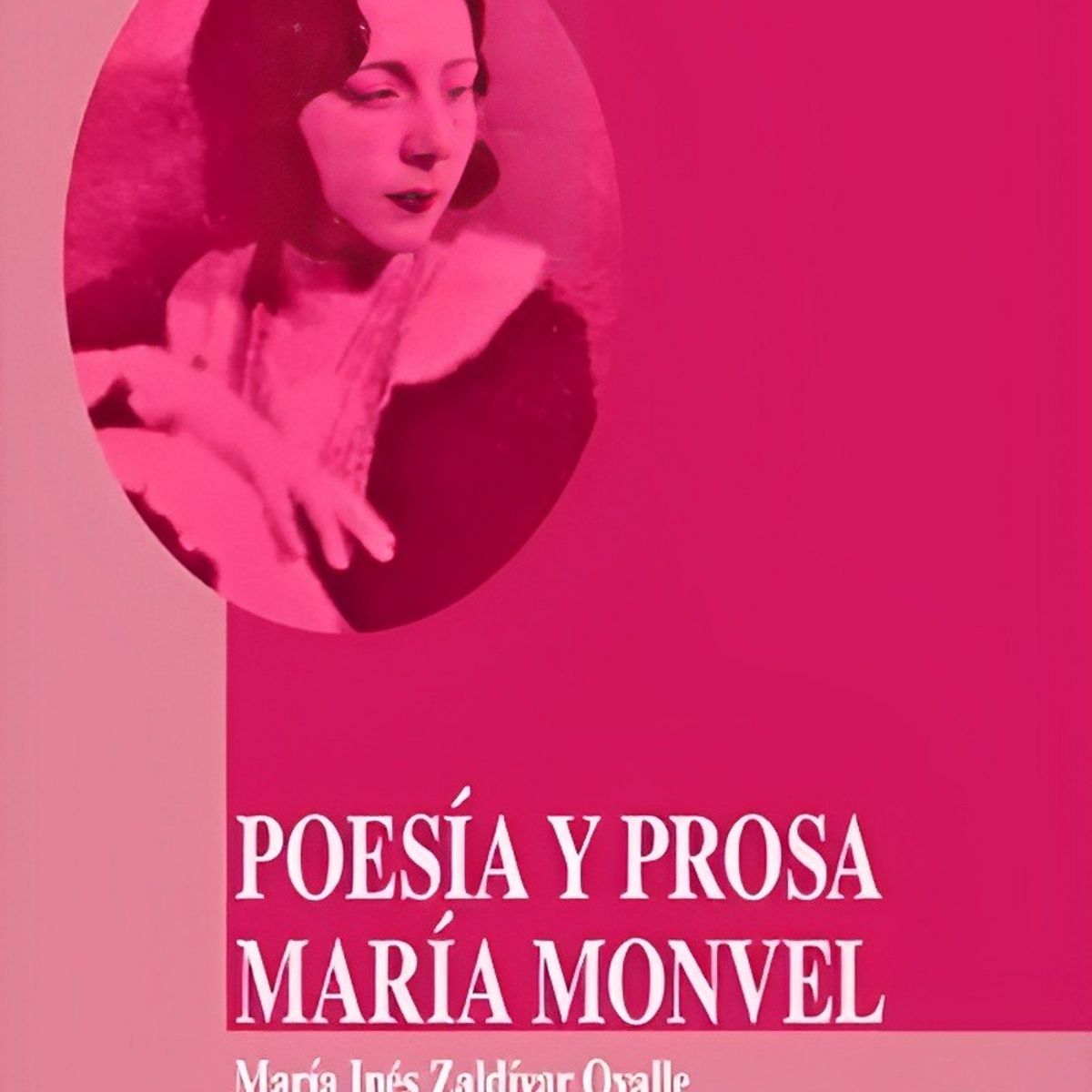 TOP10BOOKS - LIBRO Poesía Y Prosa. María Monvel. - Poesía Y Prosa. María Monvel.