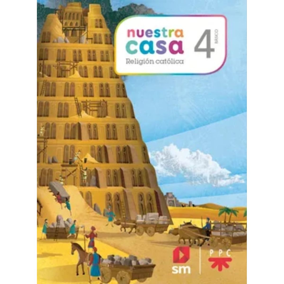 TOP10BOOKS - TEXTO Texto Nuestra Casa4 Básico Religión - SM