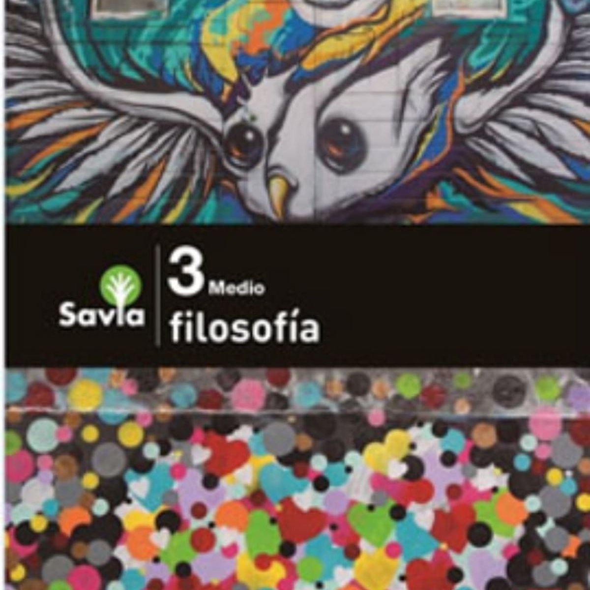 TOP10BOOKS - TEXTO Filosofia3 Medio - Savia - VARIOS AUTORES