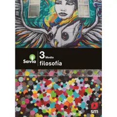 TOP10BOOKS - TEXTO Filosofia3 Medio - Savia - VARIOS AUTORES