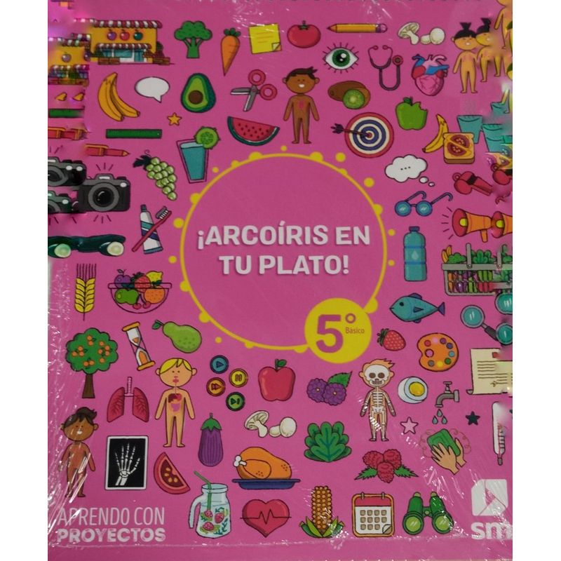 TOP10BOOKS - ARCOIRIS EN TU PLATO ABP CIENCIAS NATURALES5 BÁSICO. Editorial: Ediciones SM