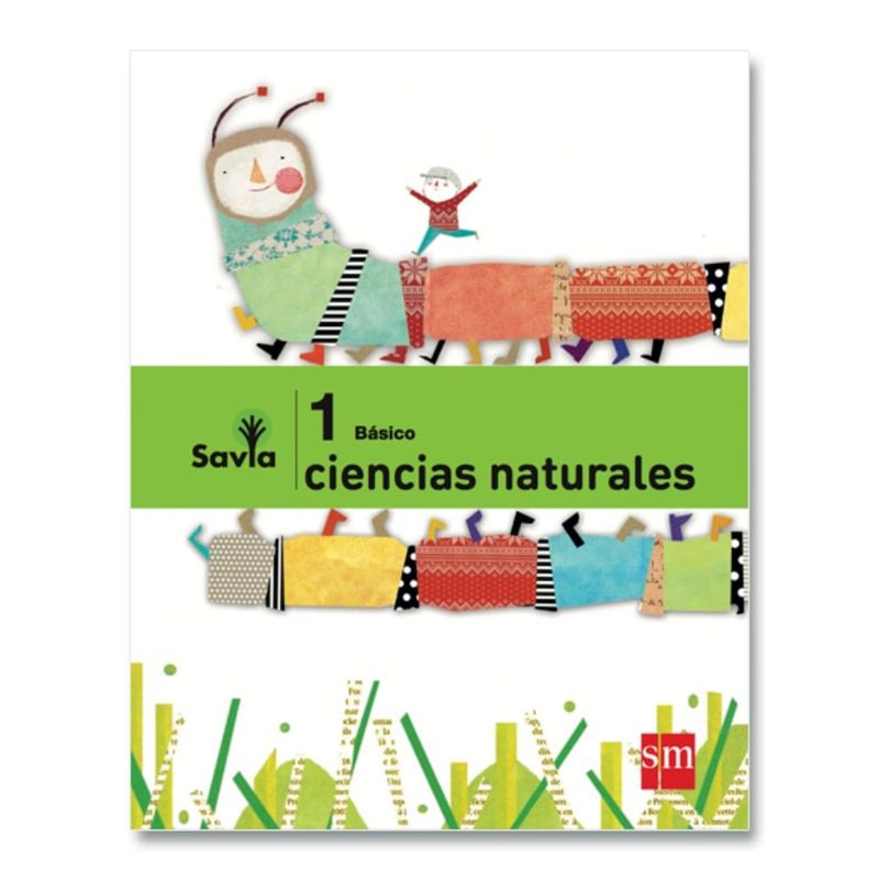 TOP10BOOKS - TEXTO CIENCIAS NATURALES 1 - SAVIA / EDICIONES SM / EDICIONES SM