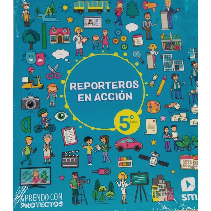 TOP10BOOKS - REPORTEROS EN ACCION ABP CIENCIAS SOCIALES5 BÁSICO. Editorial: Ediciones SM