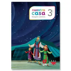 TOP10BOOKS - TEXTO NUESTRA CASA3 BÁSICO RELIGIÓN. Editorial: Ediciones SM