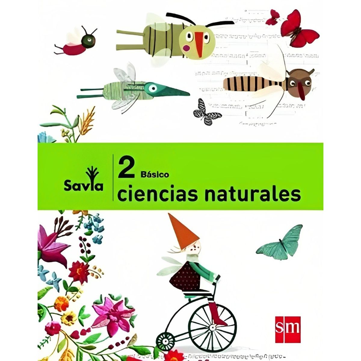 TOP10BOOKS - LIBRO Ciencias Naturales 2 - Savia - Ediciones Sm