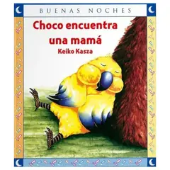 GENERICO - Choco encuentra una mamá - COLECCION BUENAS NOCHES