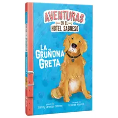 LATINBOOKS - La Gruñona Greta - Aventuras en el Hotel Sabueso