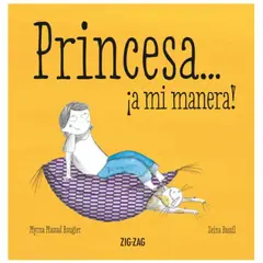 ZIG ZAG - Princesa… ¡a mi manera!