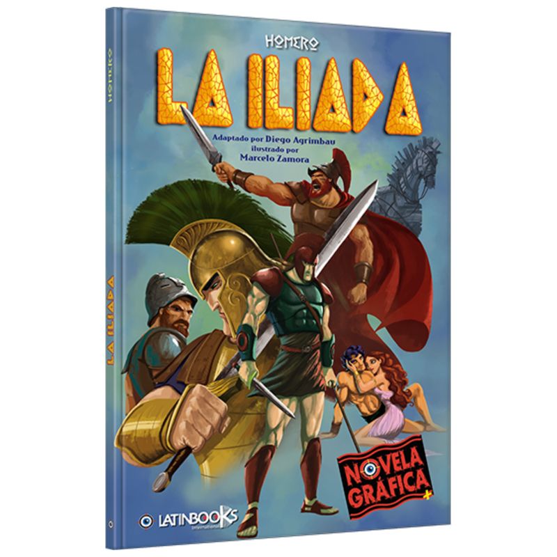 LATINBOOKS - La Iliada - Novela gráfica LATINBOOKS