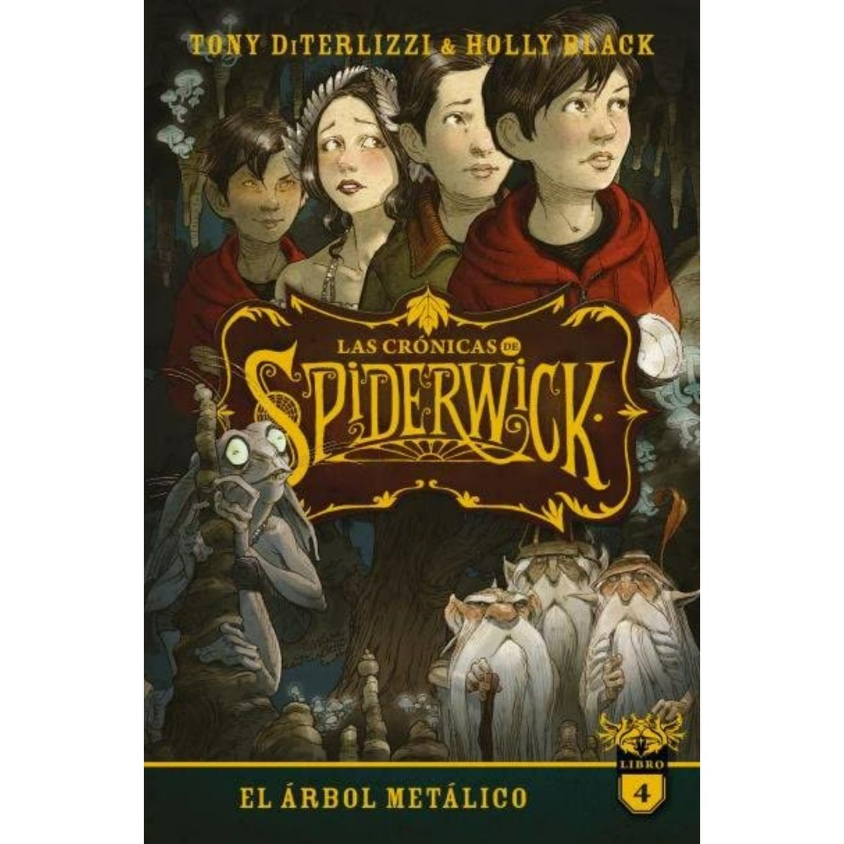 EDICIONES URANO - Las Crónicas De Spiderwick Vol. 4