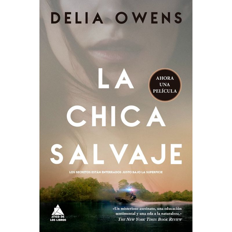 RETAILEXPRESS - La Chica Salvaje - Autor(a):  Delia Owens