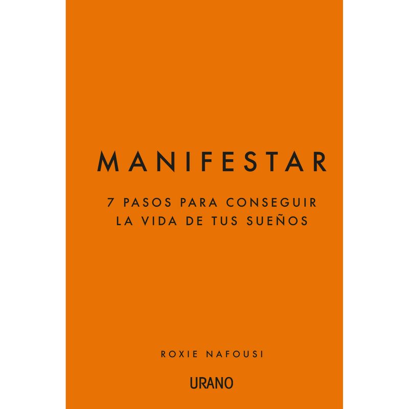 EDICIONES URANO - Manifestar - Autor(a):  Roxie Nafousi