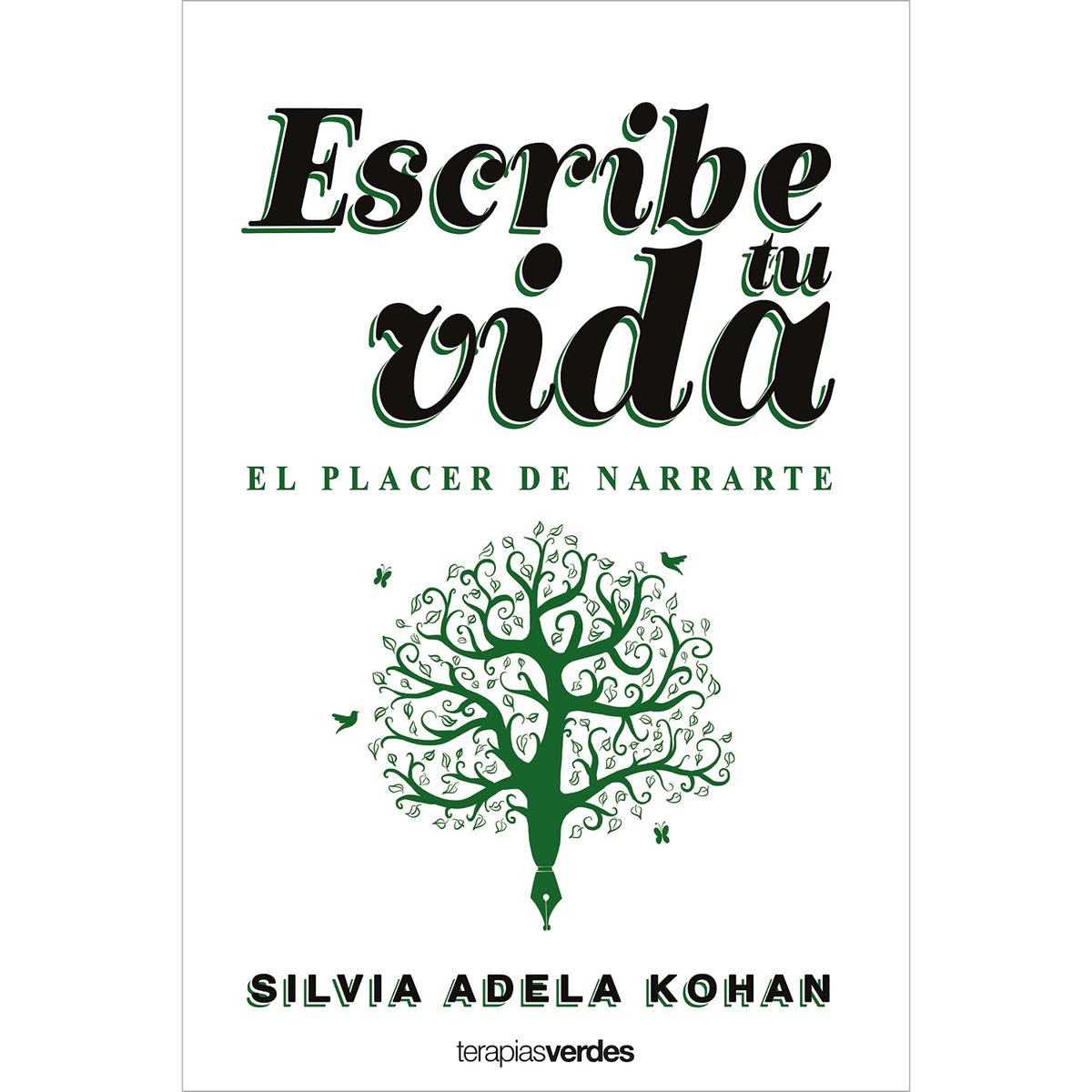 EDICIONES URANO - Escribe Tu Vida. El Placer De Narrarte