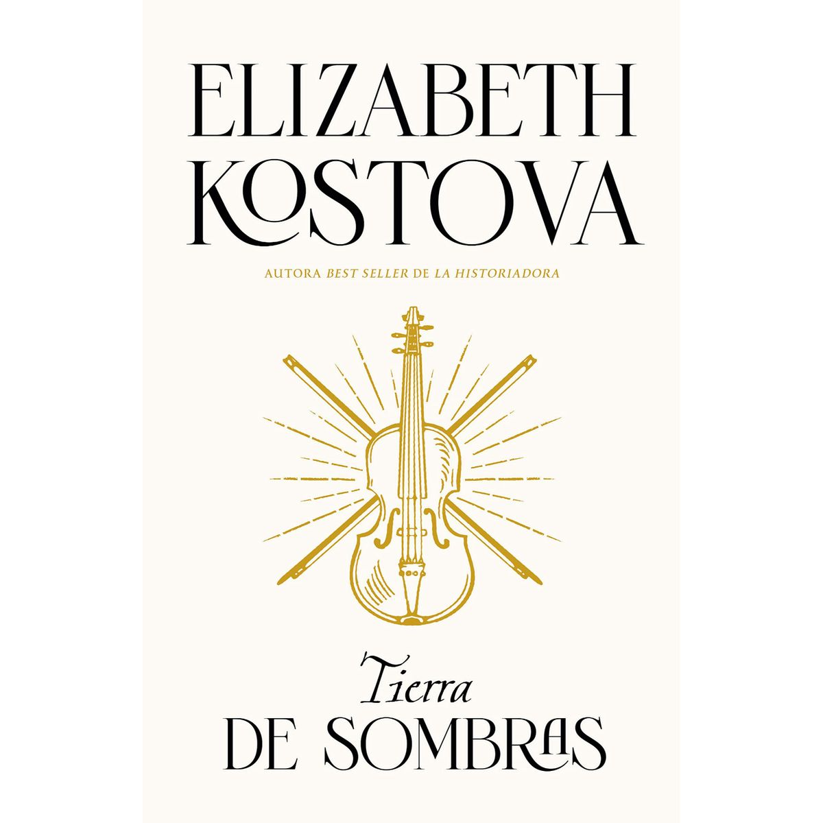 EDICIONES URANO - Tierra De Sombras - Autor(a):  Elizabeth Kostova