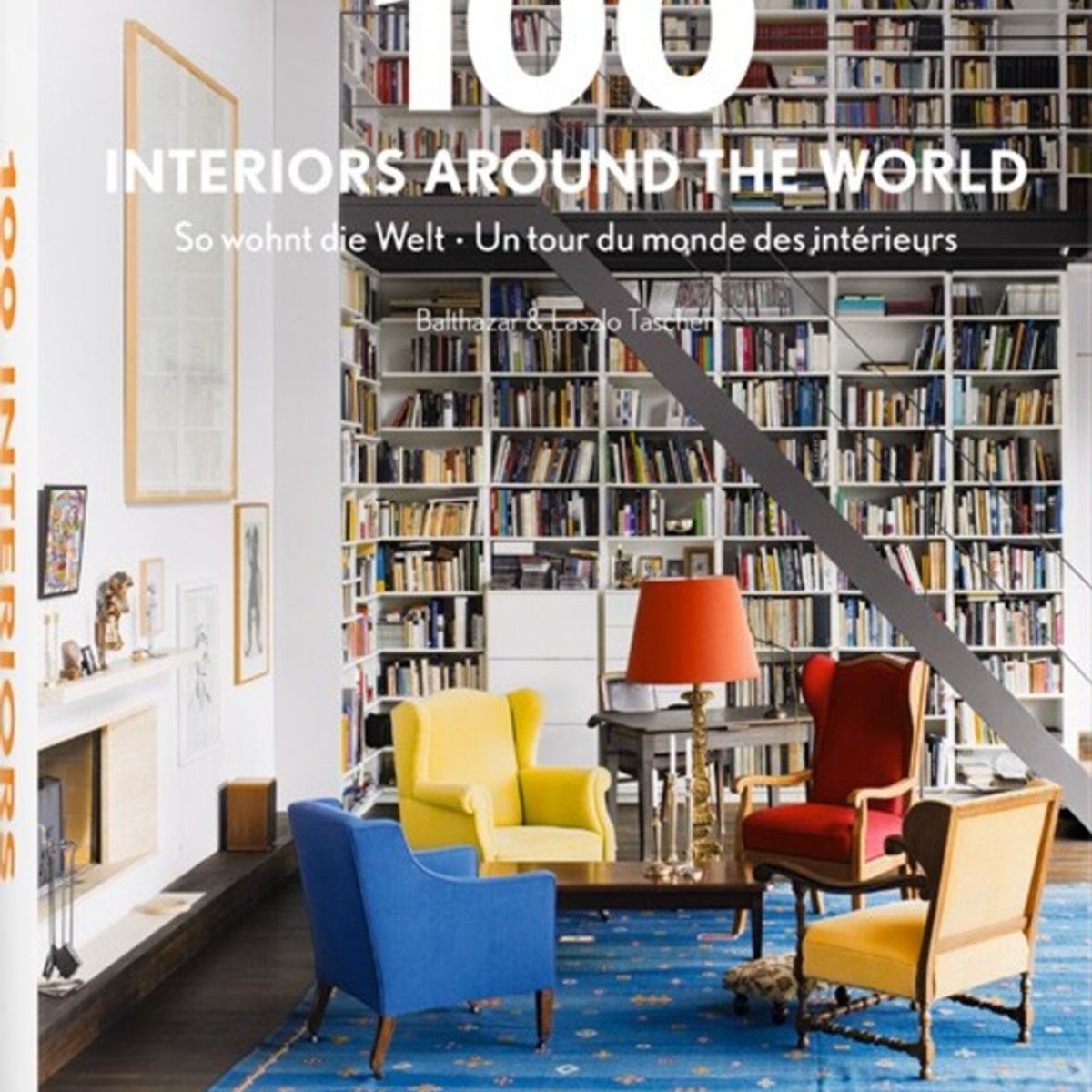 TASCHEN - 100 interiors around the world. El mundo de los interiores