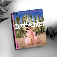 REVISTA AMBIENTES - AMBIENTES - DISEÑO - ARQUITECTURA