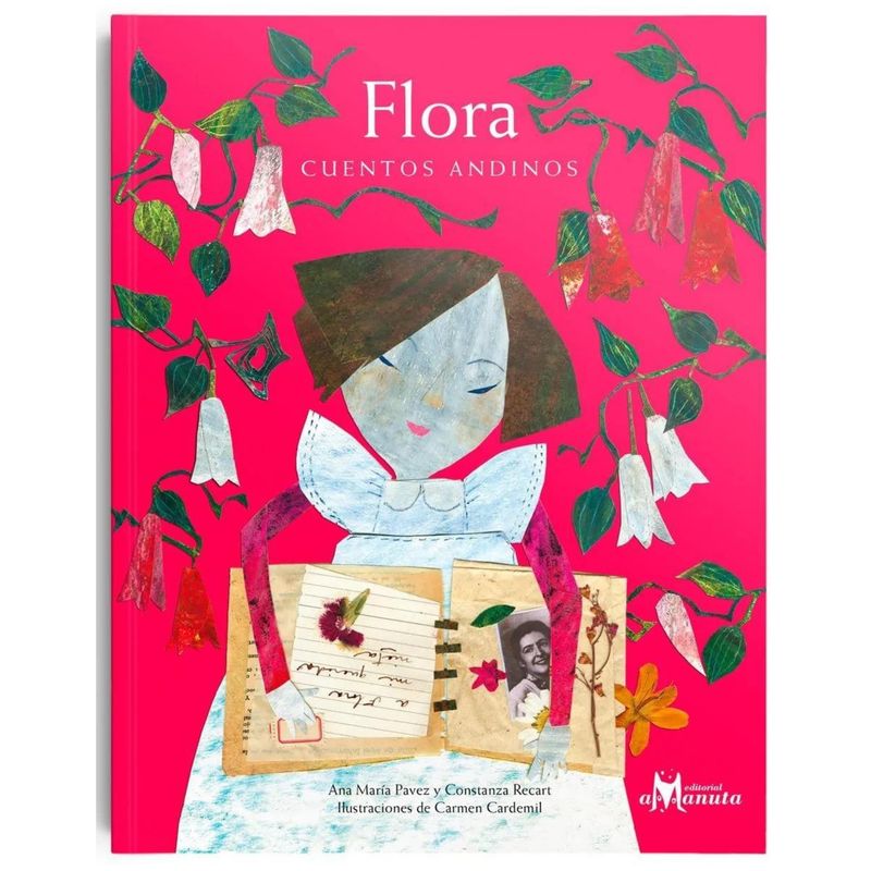 AMANUTA - Flora - Cuentos andinos AMANUTA