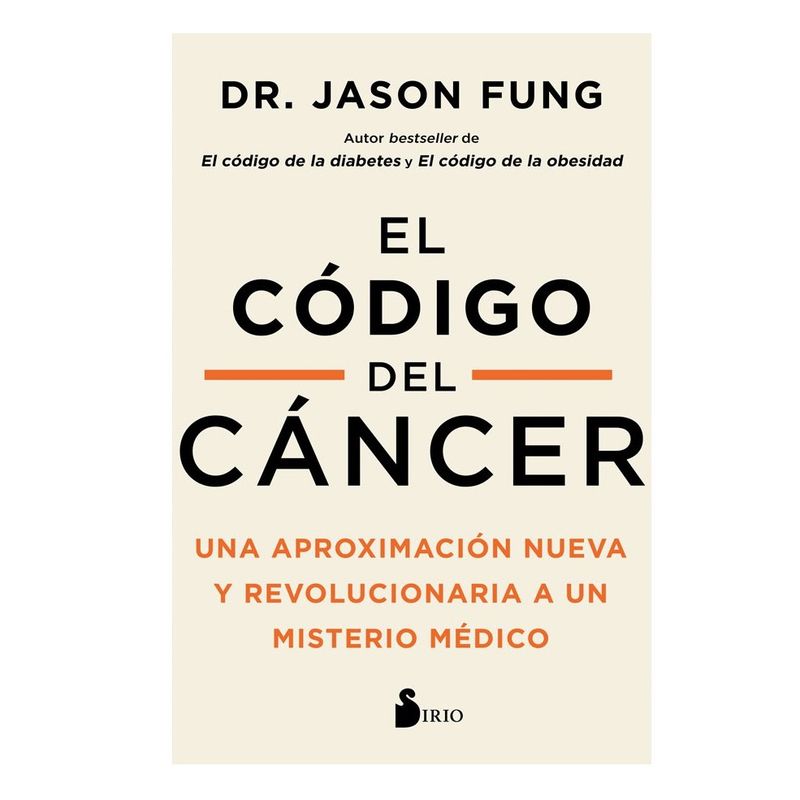 SIRIO EDITORIAL - Libro El Codigo Del Cancer