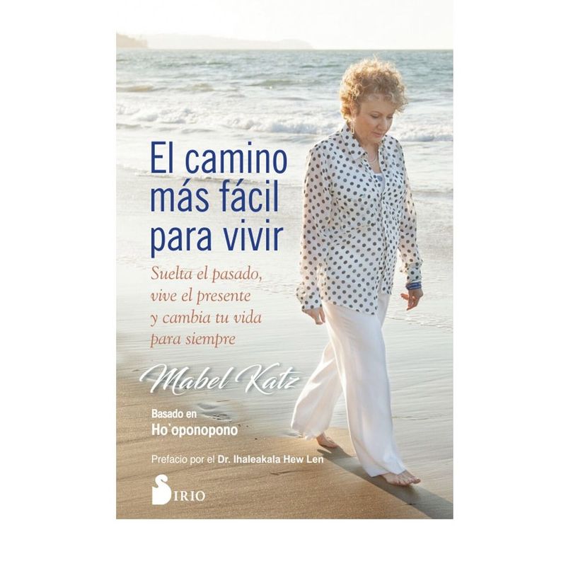 SIRIO EDITORIAL - Libro El Camino Mas Facil Para Vivir