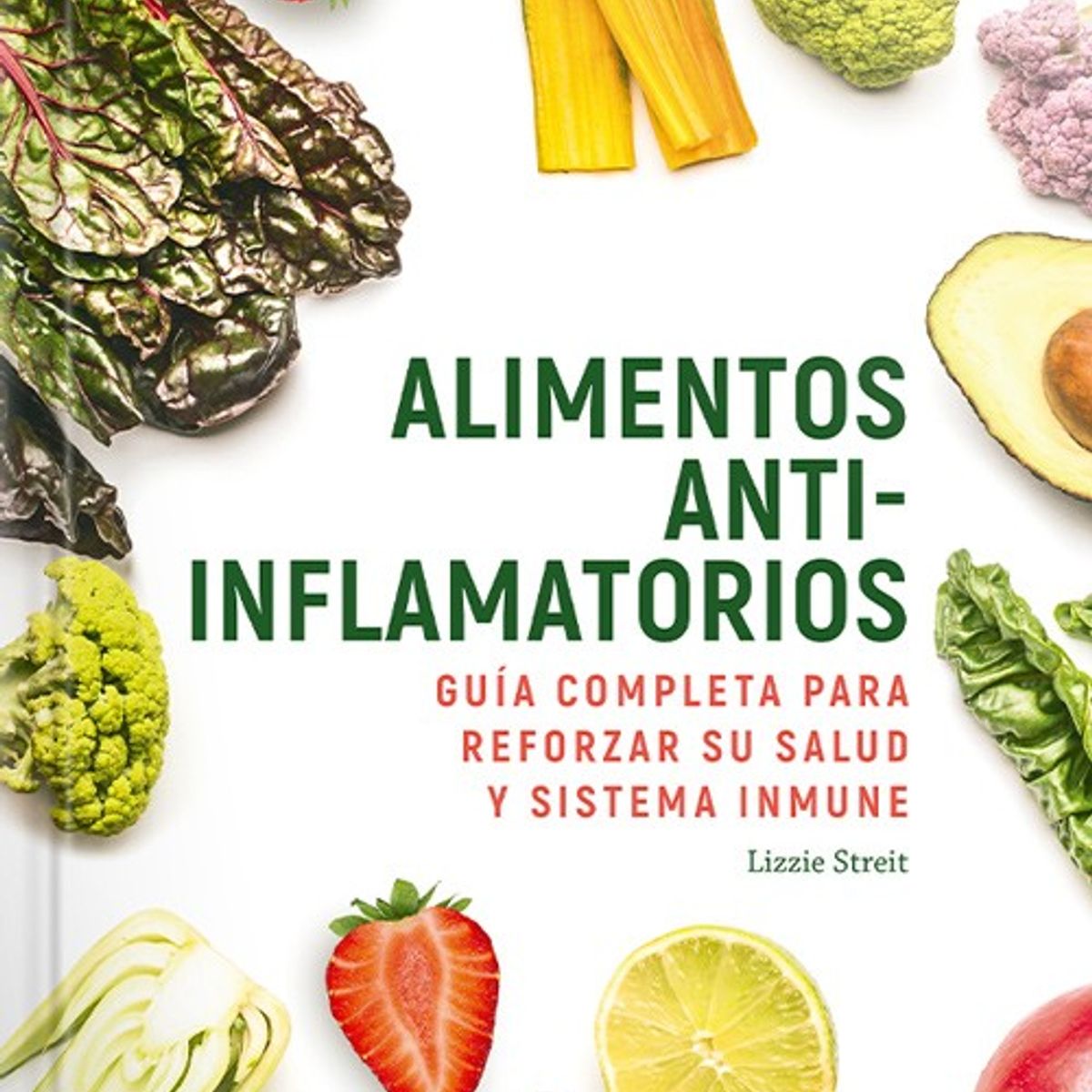 EDITORIAL CONTRAPUNTO - Guia Completa - Alimentos Antiinflamatorios