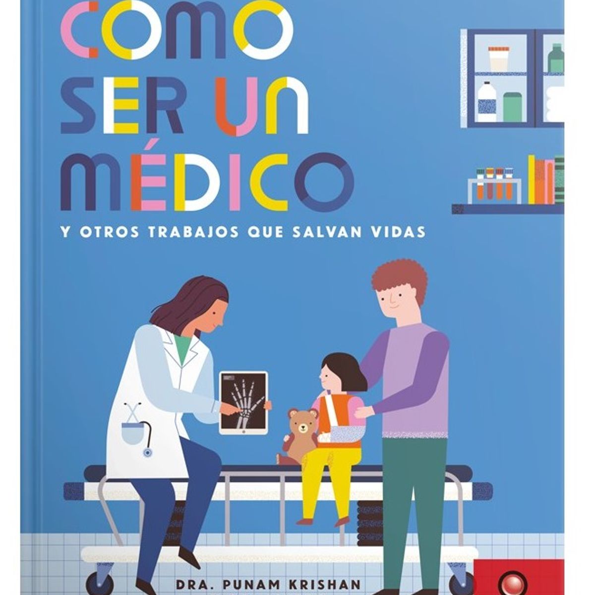 EDITORIAL CONTRAPUNTO - Cómo ser un Médico de Editorial Contrapunto