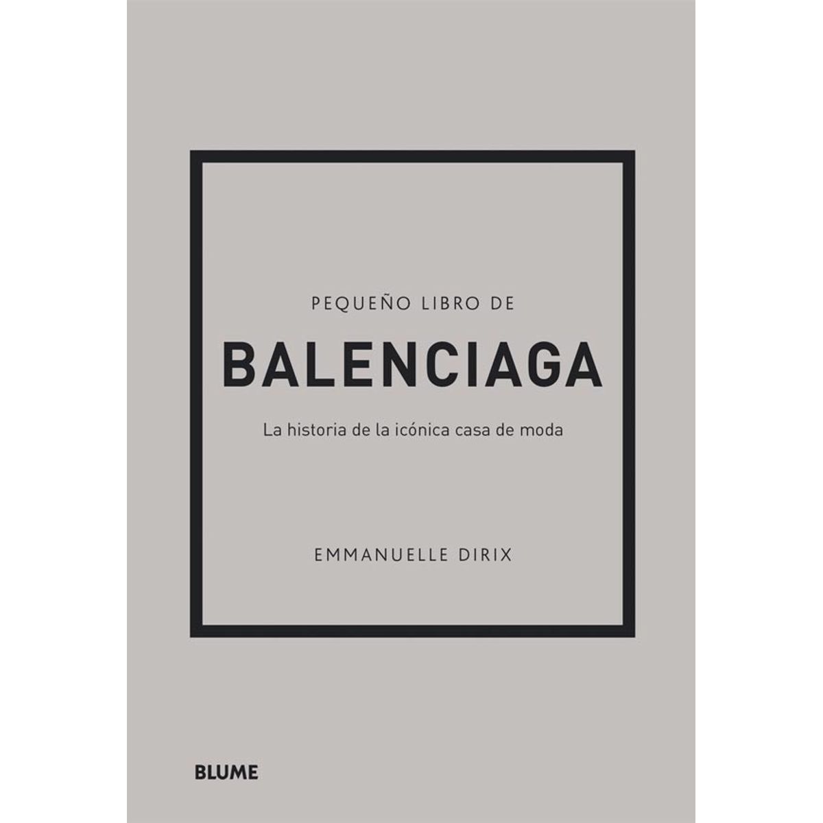 BLUME - Pequeño Libro de Balenciaga