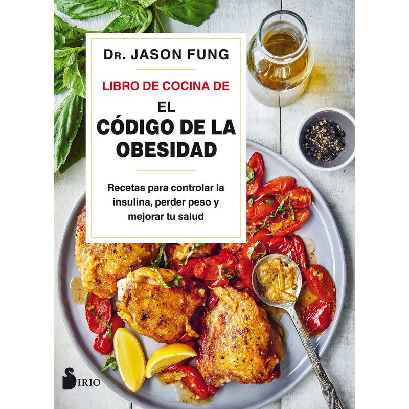 SIRIO EDITORIAL - De Cocina De El Codigo De La Obesidad