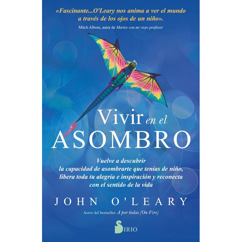 SIRIO EDITORIAL - Libro Vivir En El Asombro