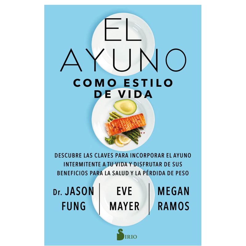 SIRIO EDITORIAL - Libro El Ayuno Como Estilo De Vida